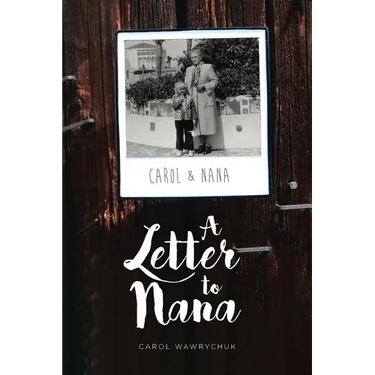 A Letter to Nana