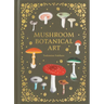 Mushroom Botanical Art