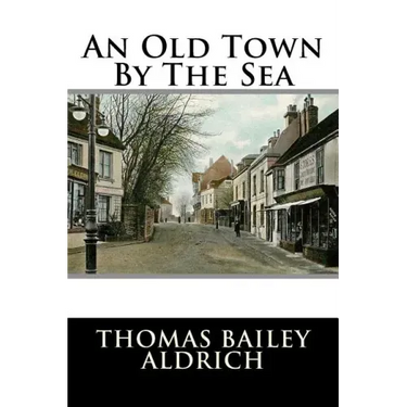 An Old Town By The Sea