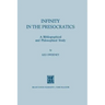 Infinity in the Presocratics: A Bibliographical and Philosophical Study