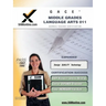 Gace Middle Grades Language Arts 011 Teacher Certification Test Prep Study Guide: Teacher Certification Exam