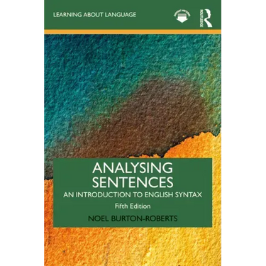 Analysing Sentences: An Introduction to English Syntax