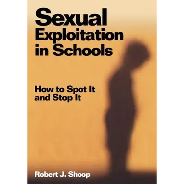 Sexual Exploitation in Schools: How to Spot It and Stop It