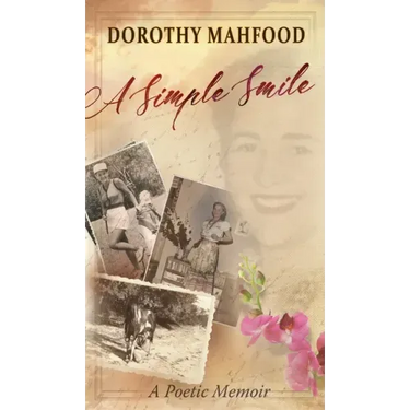 A Simple Smile: A Poetic Memoir