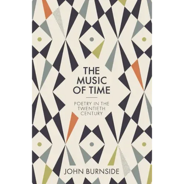 The Music of Time: Poetry in the Twentieth Century