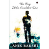 The Boy Who Couldn't Die