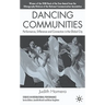 Dancing Communities: Performance, Difference, and Connection in the Global City