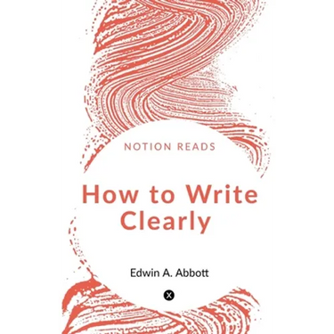 How to Write Clearly