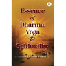 Essence of Dharma Yoga and Spirituality