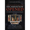 The Doctrine of the Incarnation Opened: An Abridgement with Introduction and Response