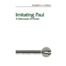 Imitating Paul: A Discourse of Power