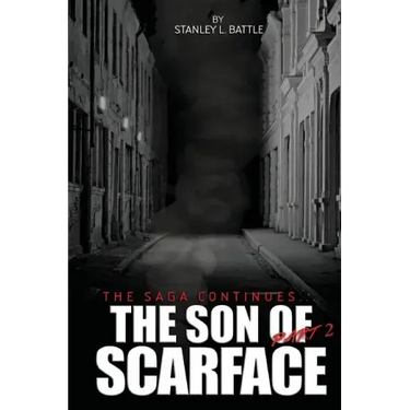 The Son of Scarface Part 2
