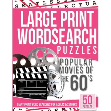 Large Print Wordsearches Puzzles Popular Movies of the 60s: Giant Print Word Searches for Adults & Seniors