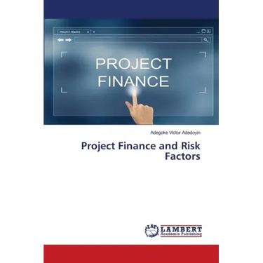 Project Finance and Risk Factors