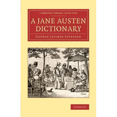 A Jane Austen Dictionary