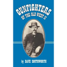 Gunfighters of the Old West II