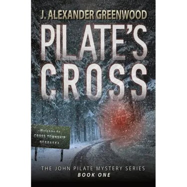 Pilate's Cross: Washing Your Hands of Murder Isn't Easy
