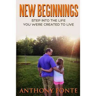 New Beginnings: Step Into the Life You Were Created to Live