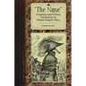 The Nose: A Stylistic and Critical Companion to Nikolai Gogol's Story