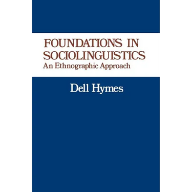 Foundations in Sociolinguistics: An Ethnographic Approach