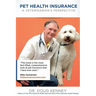 Pet Health Insurance: A Veterinarian's Perspective