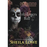 Inkslingers Ball: A Claudia Rose Novel