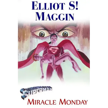 Superman: Miracle Monday