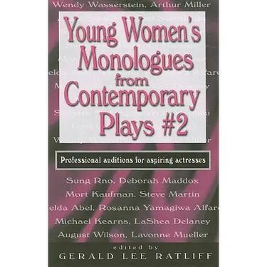Young Women's Monologues from Contemporary Plays--Volume 2