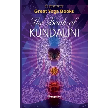 GREAT YOGA BOOKS - The Book of Kundalini: Brand New!: Brand New!