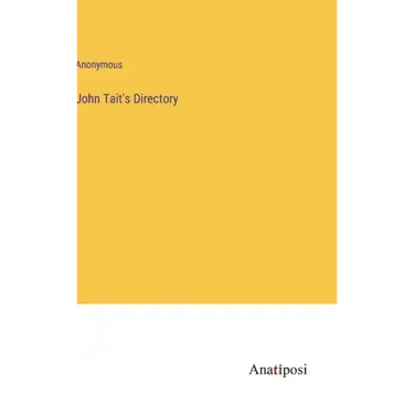 John Tait's Directory