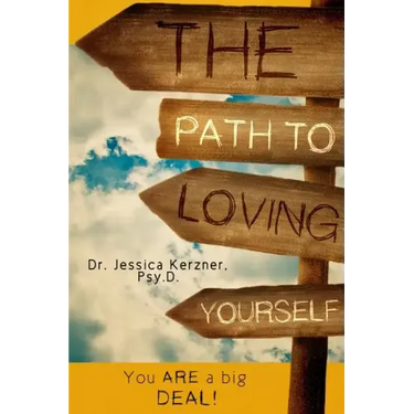 The Path To Loving Yourself: You Are A Big Deal