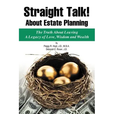 Straight Talk! About Estate Planning