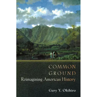 Common Ground: Reimagining American History