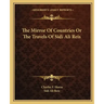 The Mirror of Countries or the Travels of Sidi Ali Reis