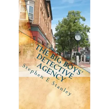 The Big Boys' Detective Agency: A Jesse Ashworth Mystery