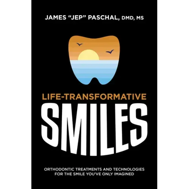 Life Transformative Smiles: Orthodontic Treatments and Technologies for the Smile You've Only Imagined