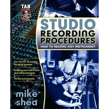 Studio Recording Procedures