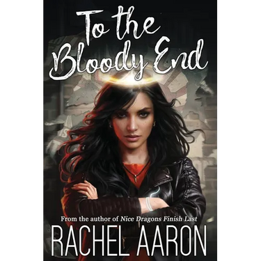 To the Bloody End
