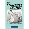 The Library's Secret: A Hidden Adventure