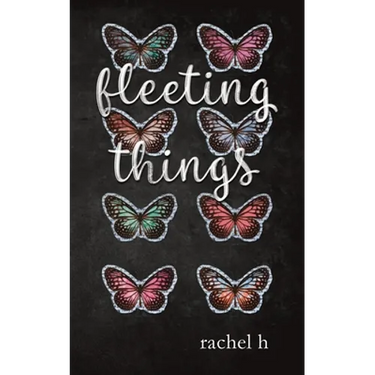 Fleeting Things