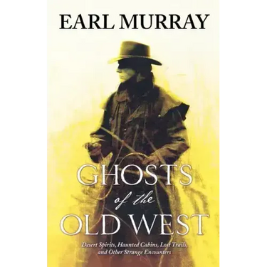 Ghosts of the Old West
