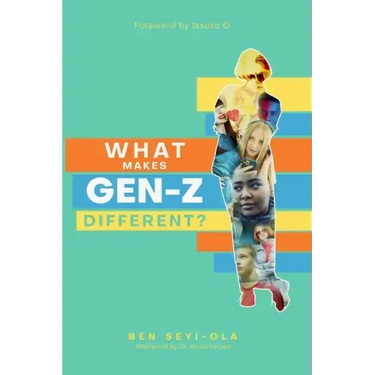What Makes Gen Z Different?: How To Lead And Parent The Gen Z - Understanding This Eccentric Generation, Maximizing Their Uniqueness