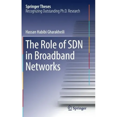 The Role of Sdn in Broadband Networks