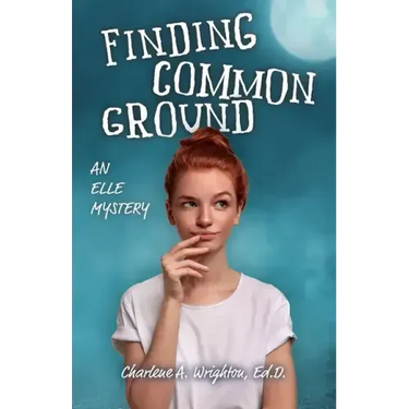 Finding Common Ground: An Elle Mystery