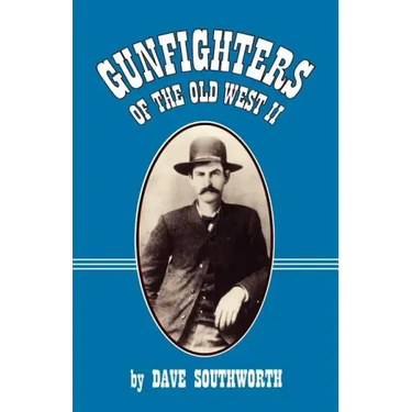 Gunfighters of the Old West II