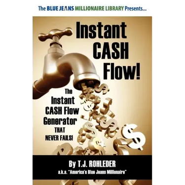 Instant Cash Flow!