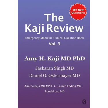 The Kaji Review Vol. 3: Emergency Medicine Clinical Review Book