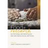 Food Research: Nutritional Anthropology and Archaeological Methods