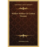 Wolfert Webber or Golden Dreams