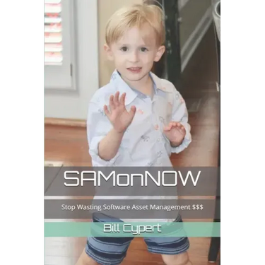 SAMonNOW: Stop Wasting Software Asset Management $$$
